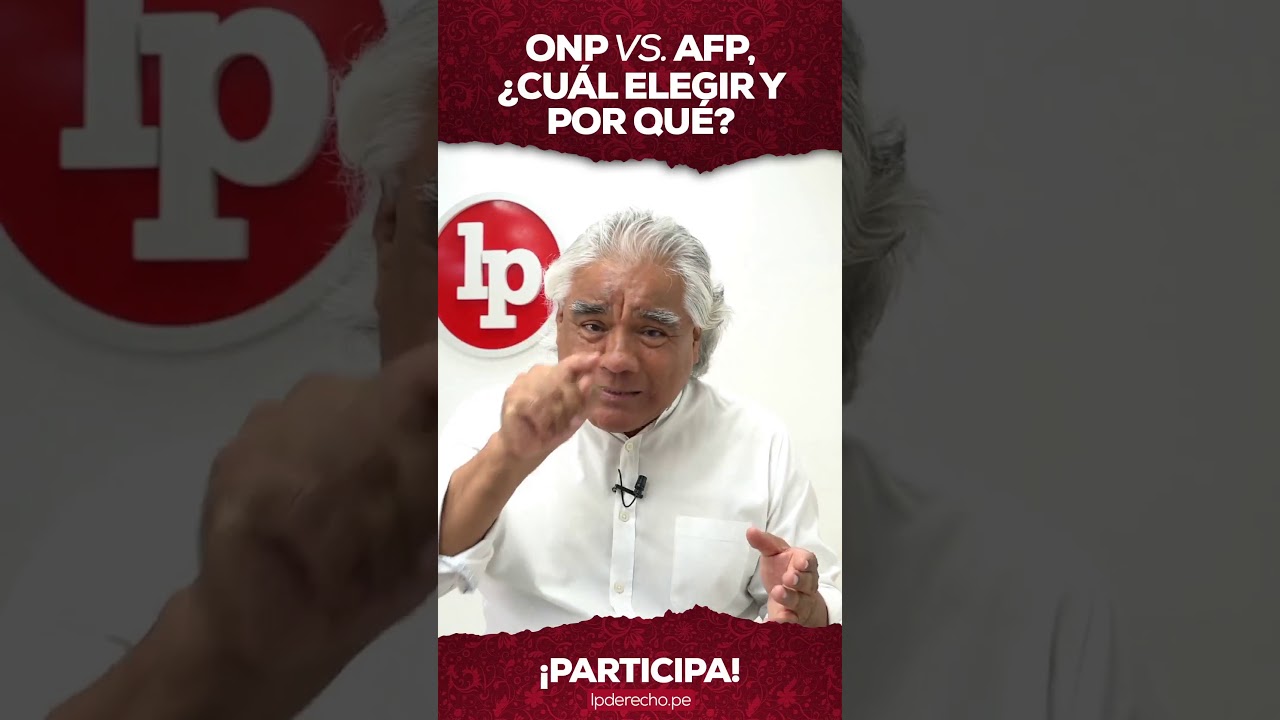 AFP vs.ONP: ¿Cuál elegir y por qué? Entrevista a Gabriel Bustamante, experto en seguros