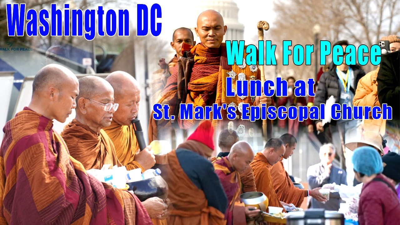 Walk For Peace - Lunch at St. Mark's Episcopal Church (Washington DC)