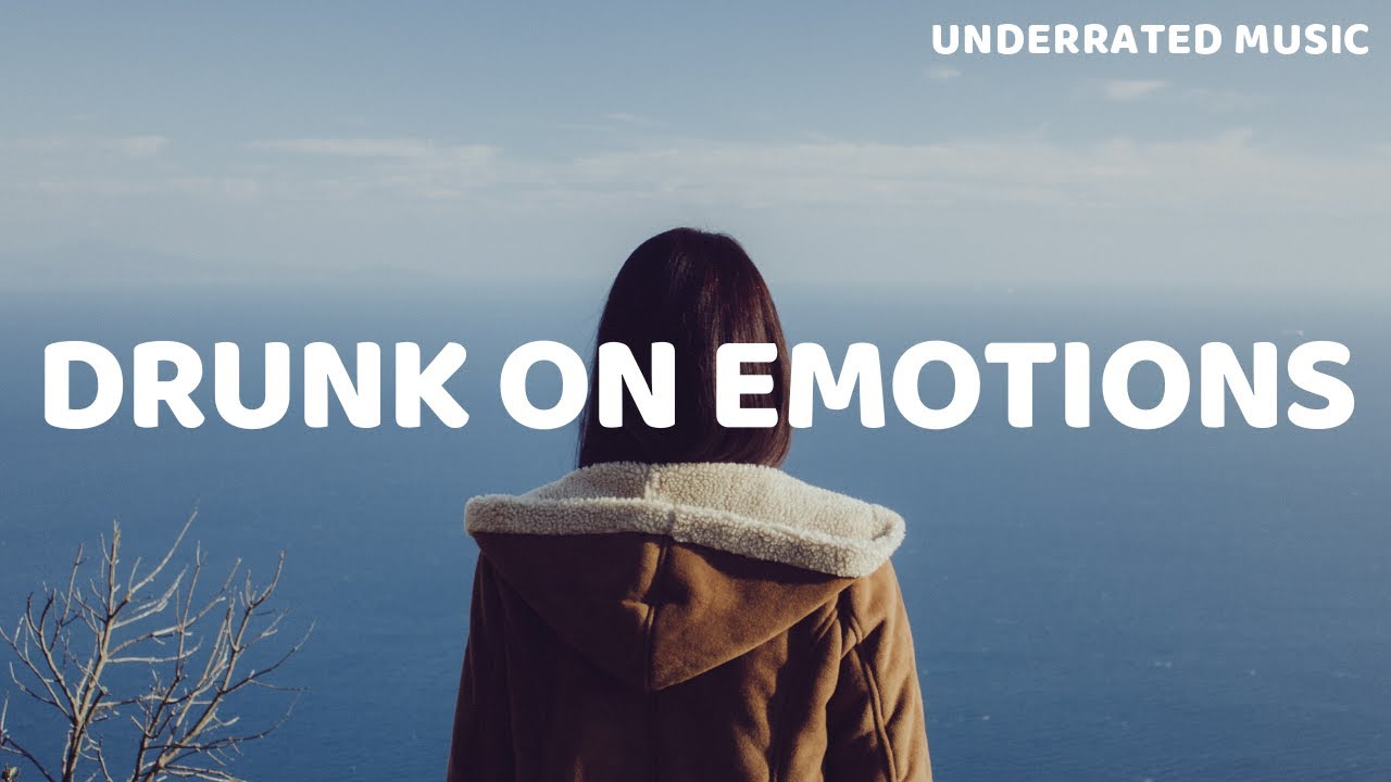 Clara Mae - Drunk On Emotions (Lyrics)