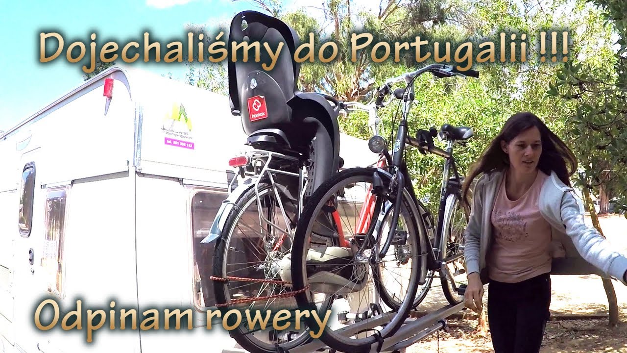 Podróż z przyczepą kempingową - dojechaliśmy do Portugalii !!!