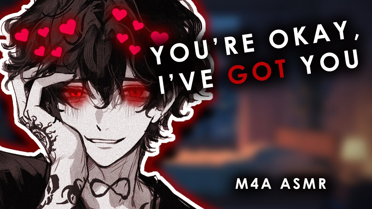 [M4A] Caring YANDERE Boyfriend Comforts You After You Were STALKED! [Willing Listener]