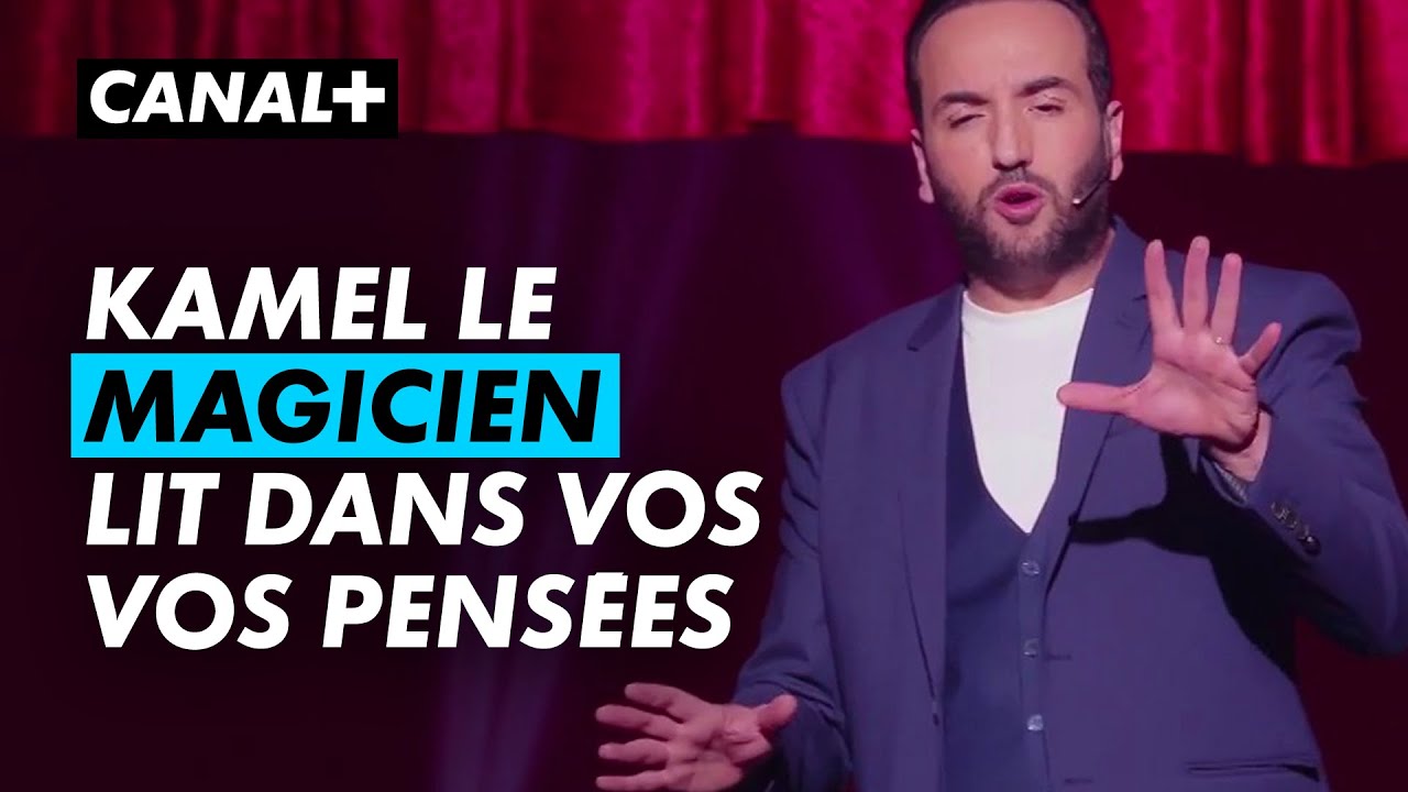 Ça c'est de la magie ! Kamel le Magicien - Crois en tes rêves ! - CANAL+