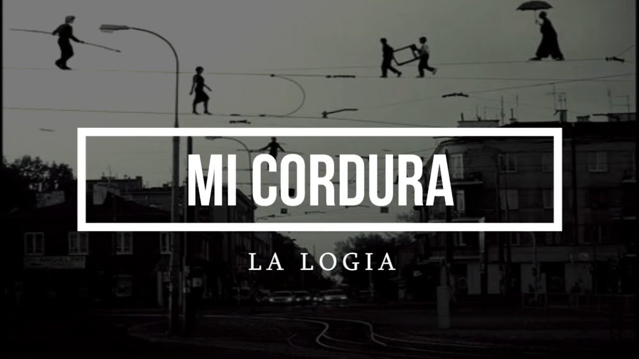 La Logia - Mi cordura