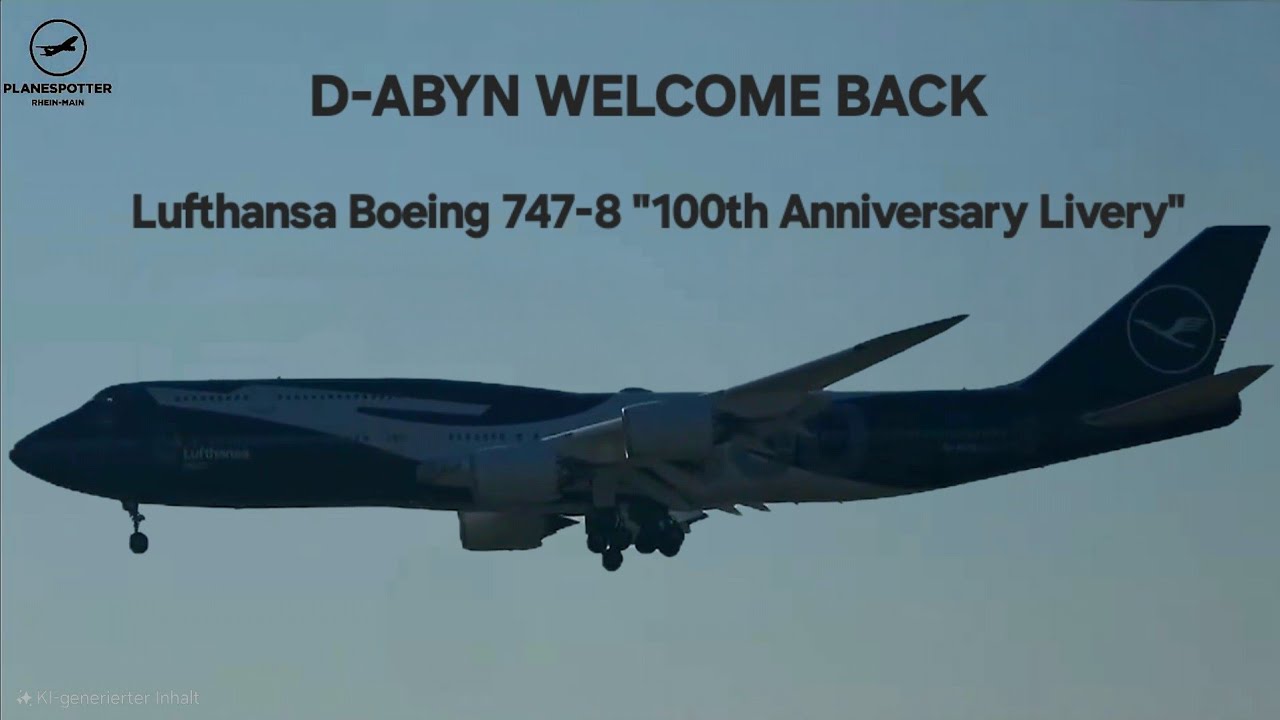 Welcome Back Lufthansa Boeing 747-8 
