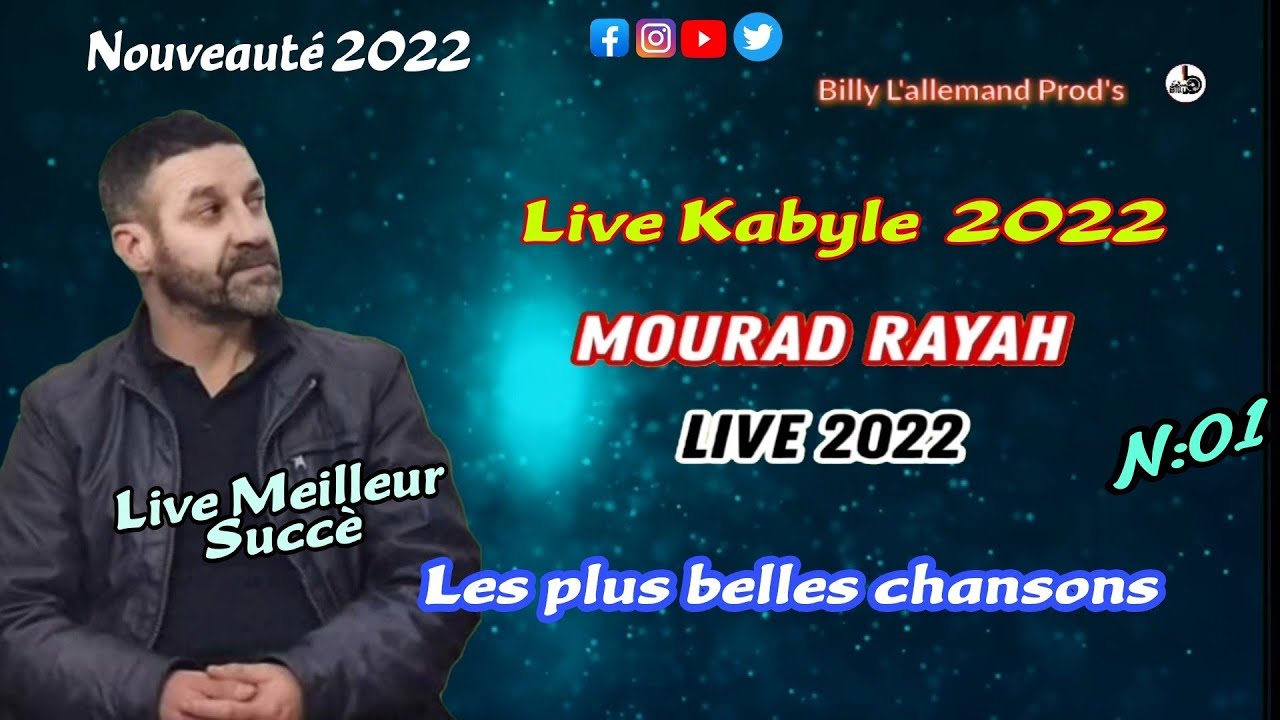 Mourad Raïah 🆕 2022 🎵🎶 Meilleur Live Kabyle 2022🎵🔥 exclusivité 2022 🎵 enchaînement Top 🎤🆕 2022