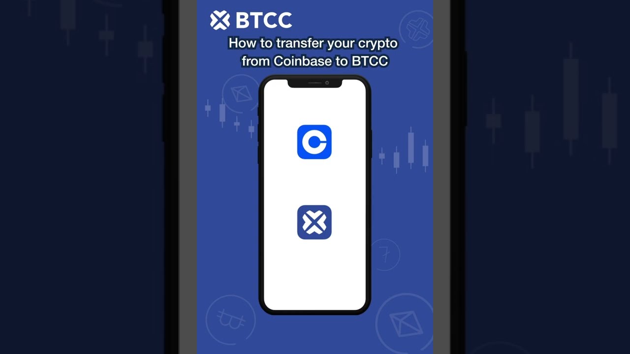 How to transfer your crypto from Coinbase Wallet to BTCC