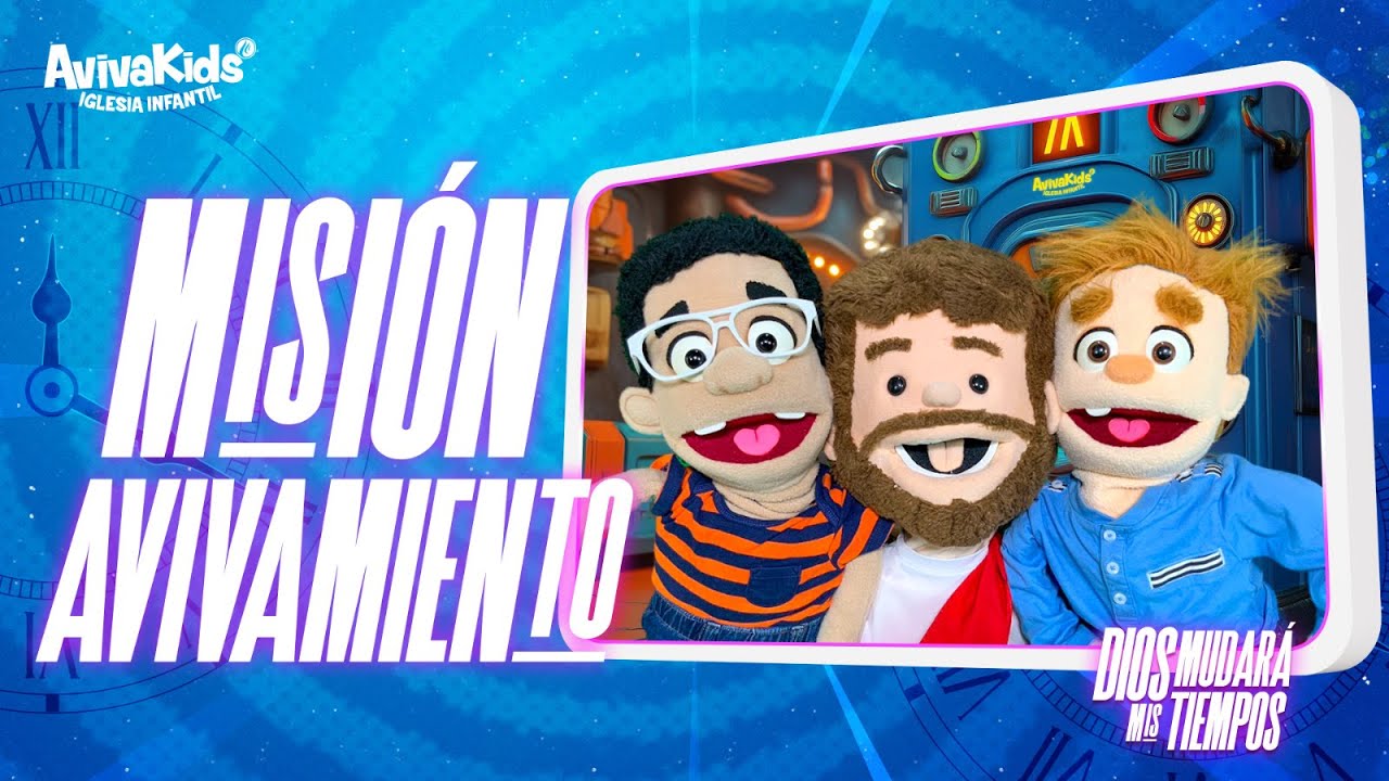 Misión Avivamiento #14 Dios mudará mis tiempos | Avivakids | Programa Cristiano para niños