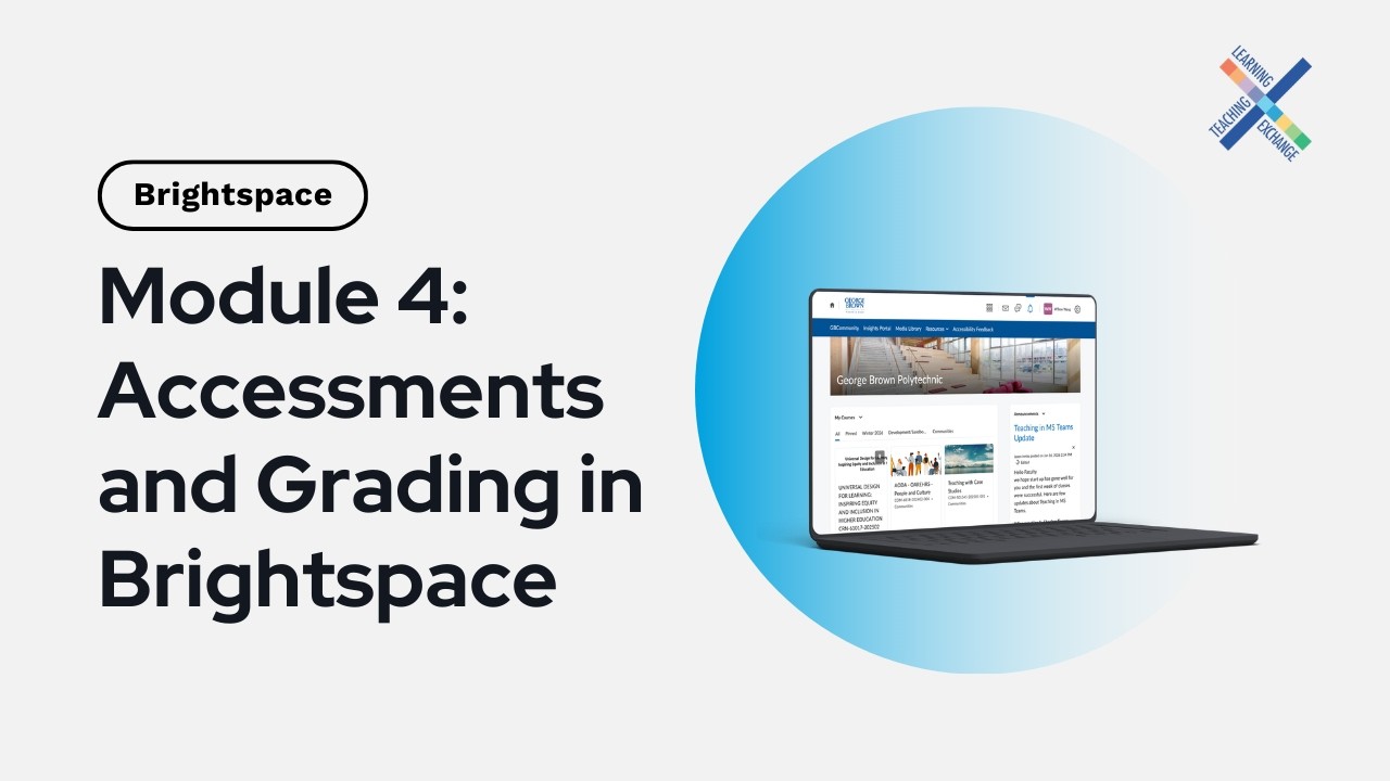 Module 4: Assessments and Grading in Brightspace