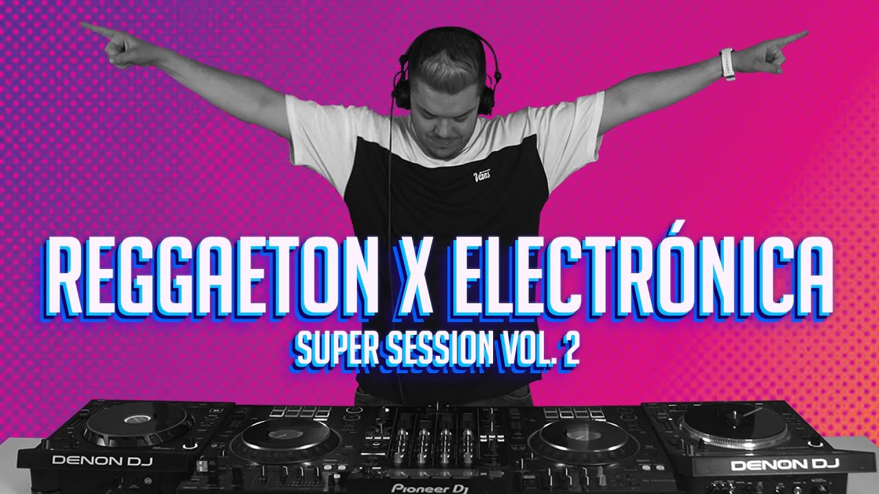 Javi Guzman - Super Session Vol. 2 🔥 (Reggaeton, Tech House, Electr&oacute;nica) Canciones TikTok 2023 MIX