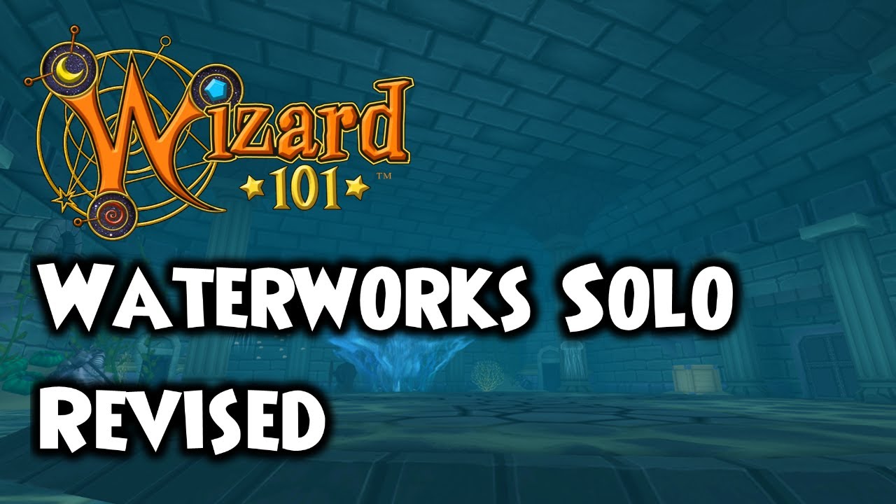 Wizard101 - Waterworks Ice Solo Revised w/ Restrictions