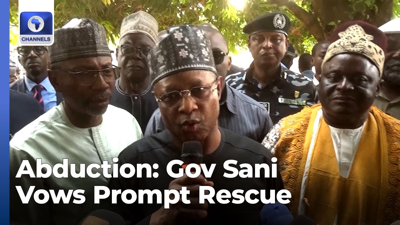 Abduction: 'We Will Ensure Quick Recovery Of Our People', Gov Sani Assures Kajuru Residents