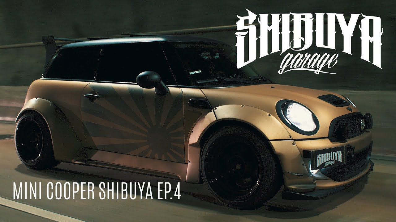 MINI COOPER WIDEBODY EP.4 | SHIBUYA GARAGE