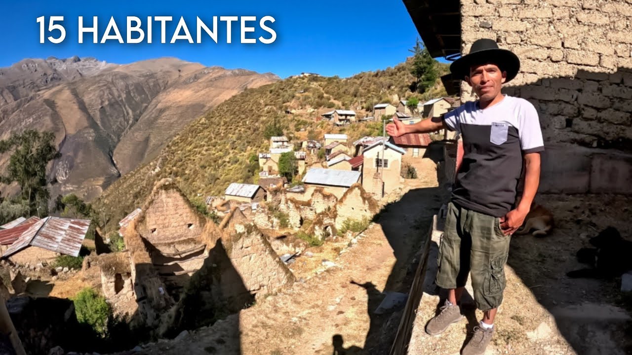 La Vida en un Pueblo de 15 habitantes que no figura en el Mapa: Piños, Yauyos