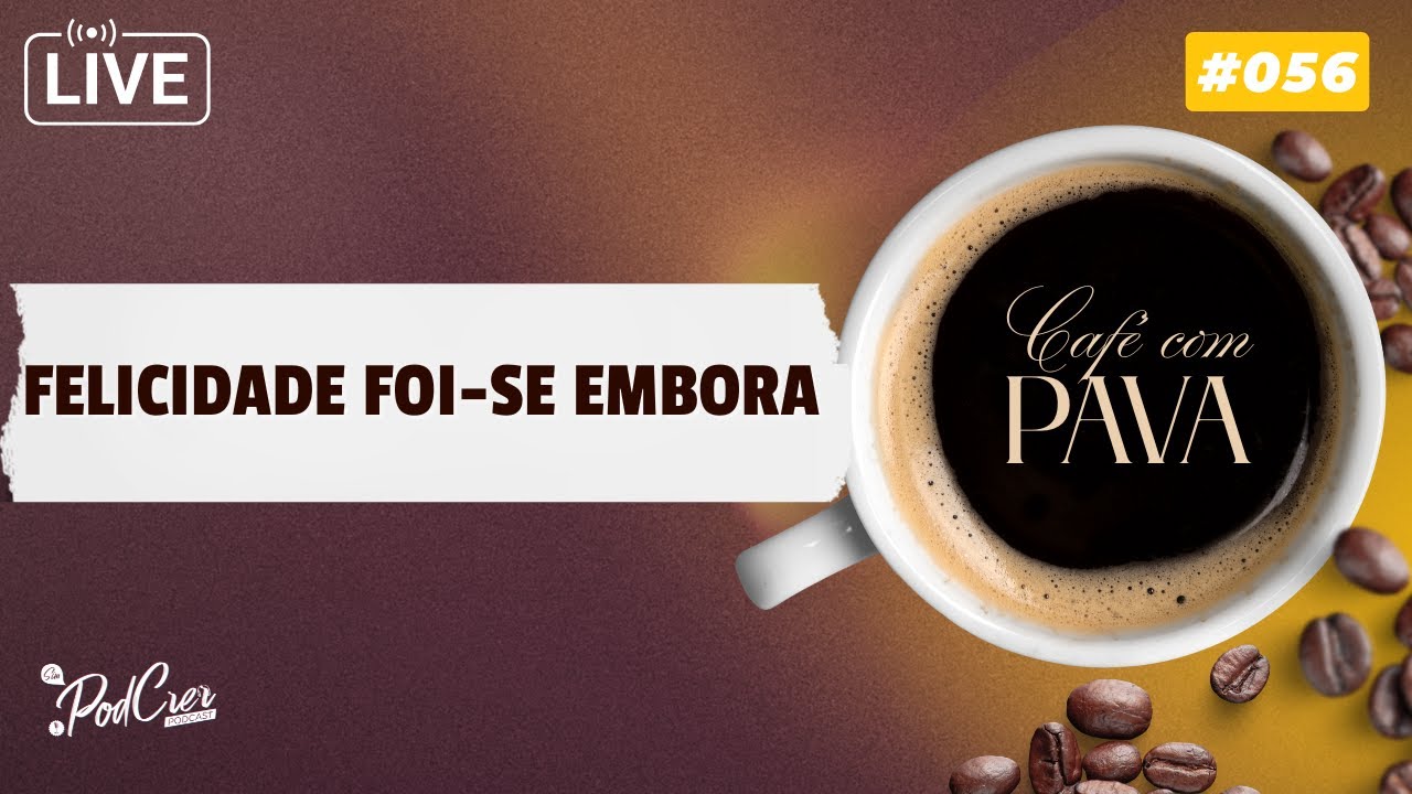 (AO VIVO) AS PRINCIPAIS NOTÍCIAS DO DIA EM 20 MINUTOS - CAFÉ COM PAVA #56