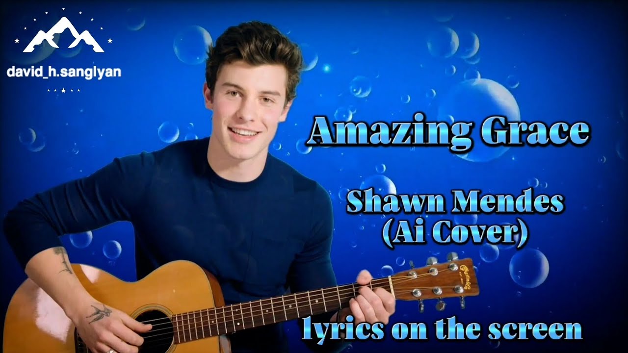 Shawn Mendes - Amazing Grace | Lyrics on the Screen