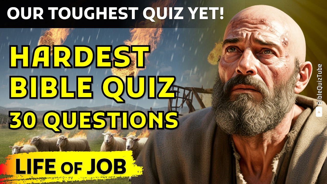 30 HARDEST BIBLE QUESTIONS About Job - The Most Tested Man of the Bible | Bible Quiz Tube