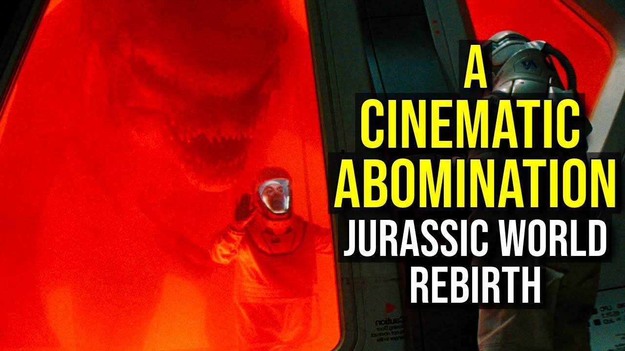 JURASSIC WORLD REBIRTH - A Terrible Cinematic Abomination