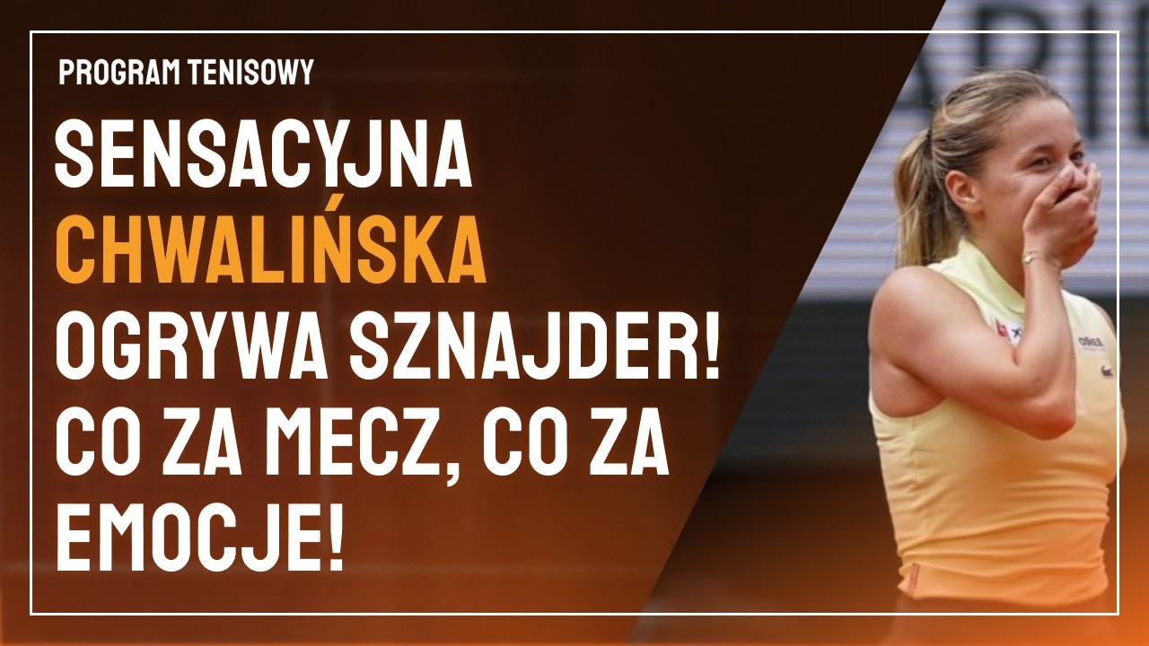 MAJA CHWALIŃSKA W FINALE ROLAND GARROS! NIEPRAWODPODOBNY SUKCES! KOSMOS! WZRUSZENIE!