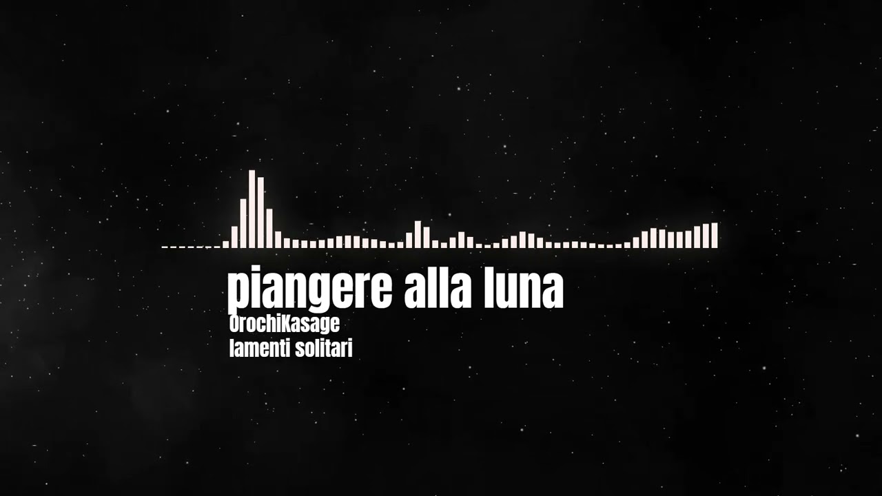 piangere alla luna -Original music