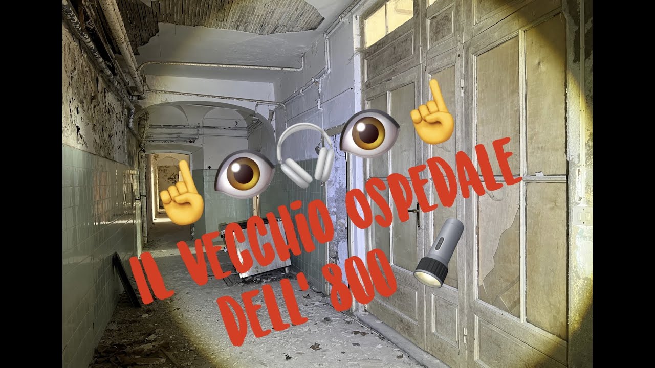 Viaggio Nel Vecchio Ospedale dell'800 Abbandonato 🏨 [ Urbex ] 🔦