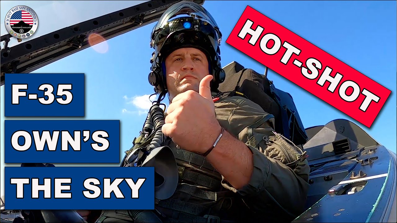 F-35 OWN'S THE SKY (A JBSA 'HOT-SHOT')