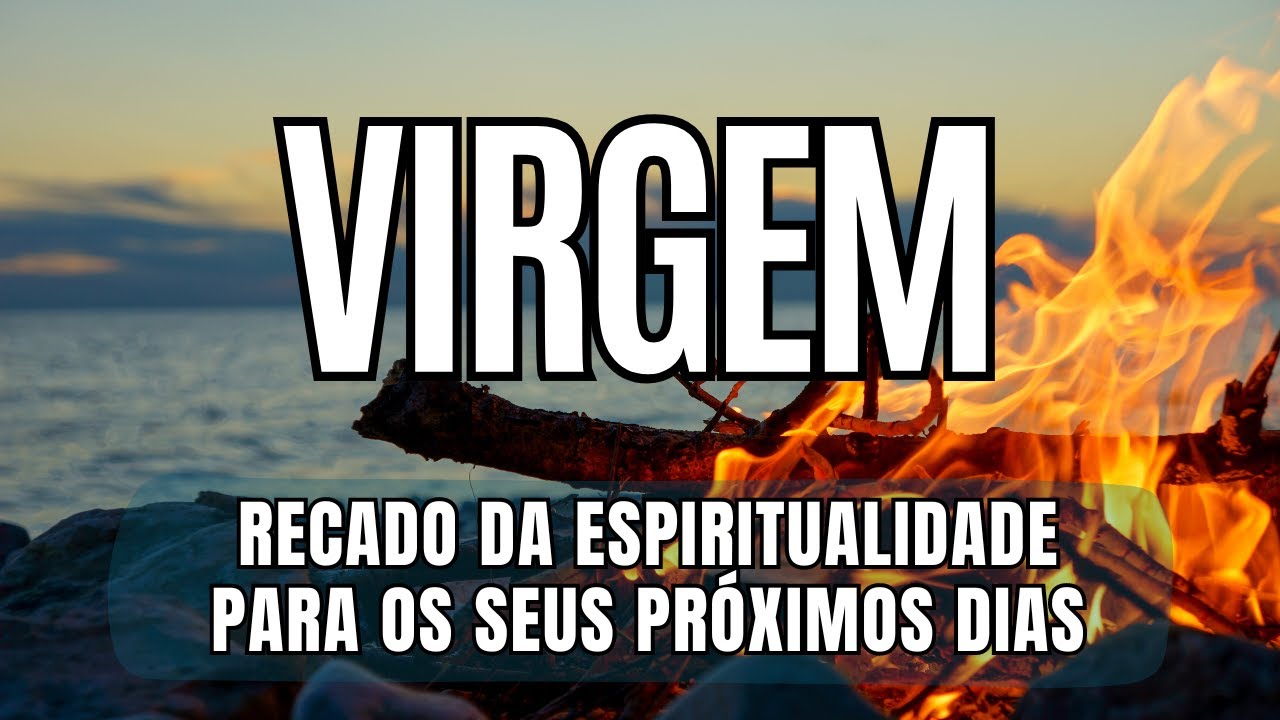♍️VIRGEM⏳O ARREPENDIMENTO BATEU FORTE NESSA PESSOA. UNIÃO SE FIRMANDO