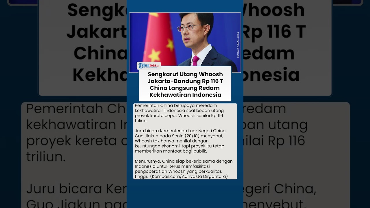 China Tenangkan Indonesia di Tengah Kekhawatiran Bayar Utang Jumbo Whoosh Warisan Era Jokowi