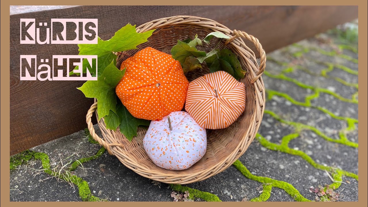 StoffKürbisse Einfach einfach selber nähen🎃 tolle Herbstdeko | Stoffreste - Diy Herbst Dekokürbis