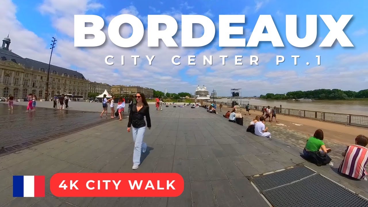 BORDEAUX France 🇫🇷 | 4K City Walk - Center Pt.1