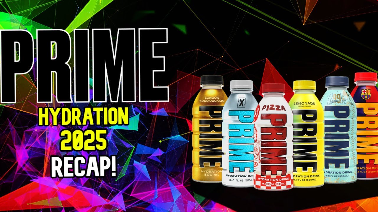 PRIME Hydration 2025 Recap | Every Bottle I Got In 2025
