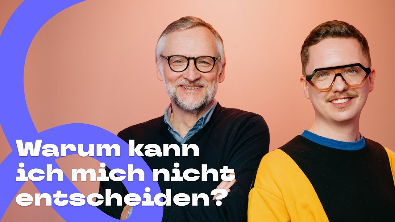 Warum kann ich mich nicht entscheiden? | GEHT'S DIR AUCH SO?