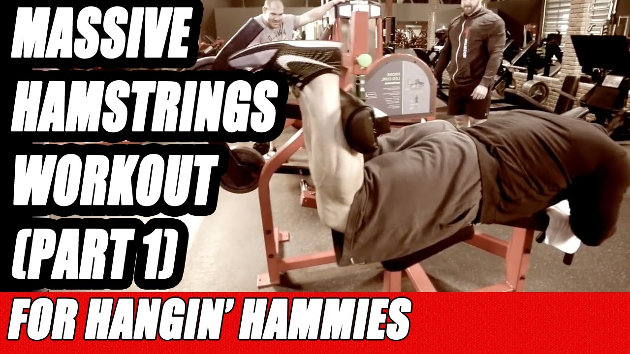 Hamstrings Training for Massive Hamstrings Muscles [PART 1]