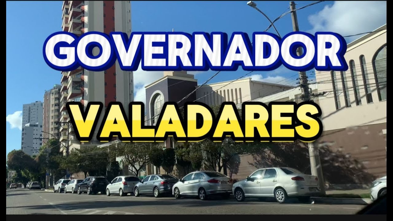 Passeio por Ruas de Governador Valadares