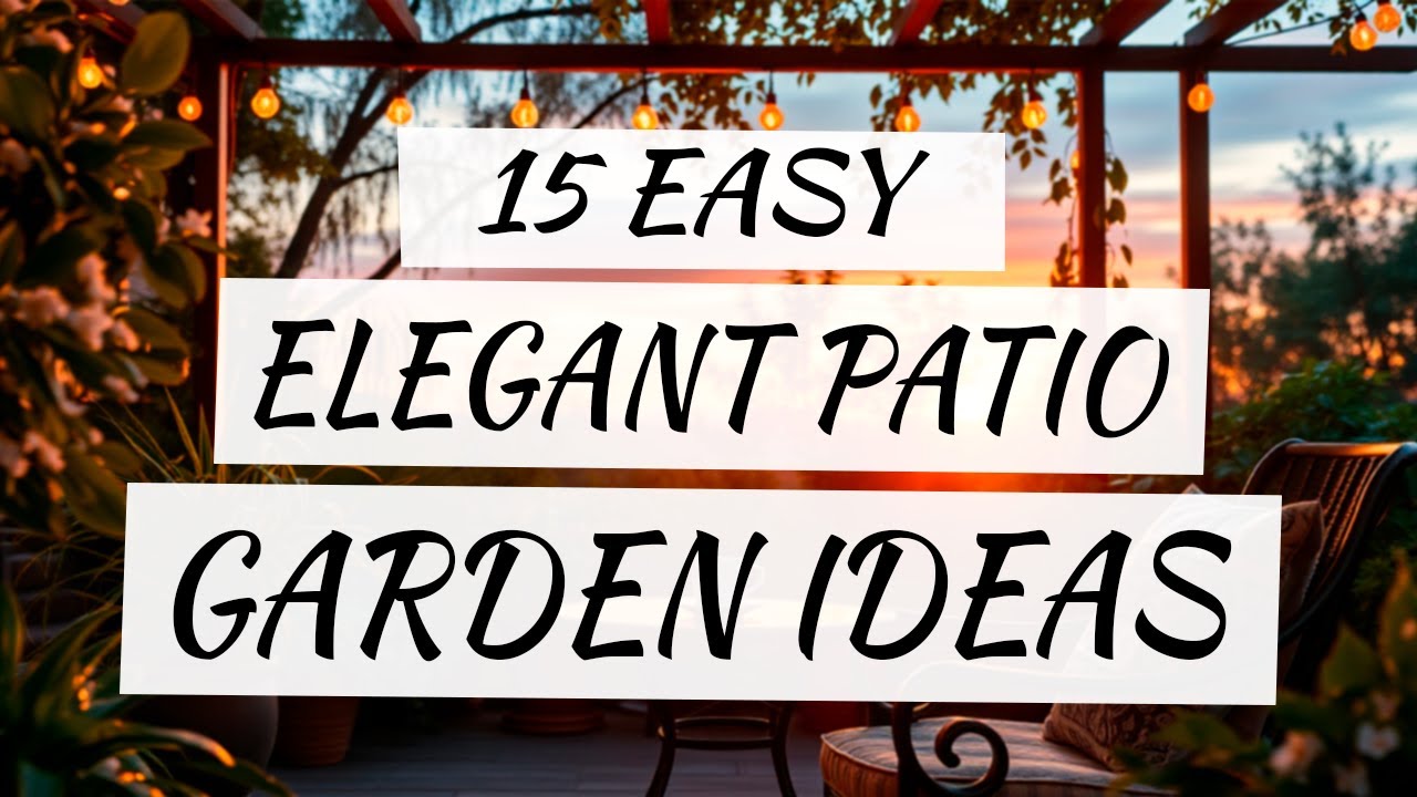 15 Easy & Elegant Patio Garden Ideas for Seniors | DIY Small Space Gardening Tips for 65+