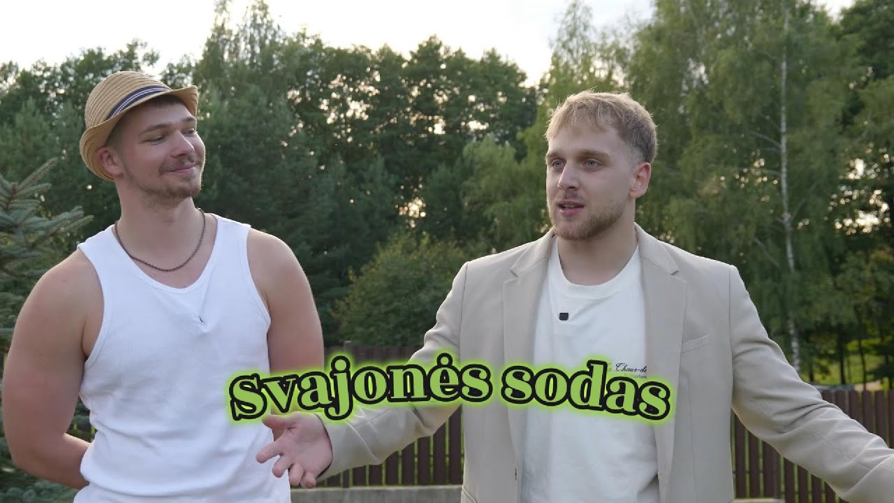 SVAJONĖS SODAS (PARODIJA)
