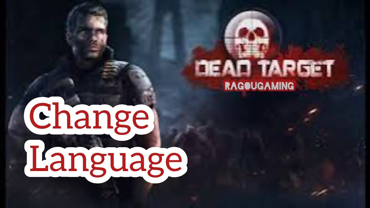 How to Change Language in Dead Target