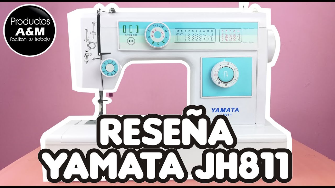 RESEÑA YAMATA JH811 /GEMSY/ACME/FAPPYCO/KINGTER/FEIYUE/ UNIQUE/ANYSEW || UTILIDADES || PRODUCTOS A&M
