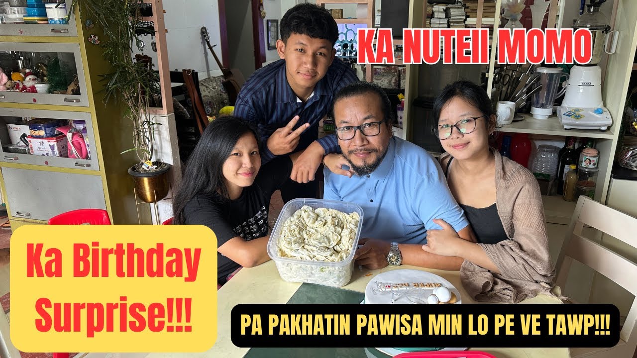Ka birthday kan lawm, ka faten lehkha min thawn😀😀 || Family vlog