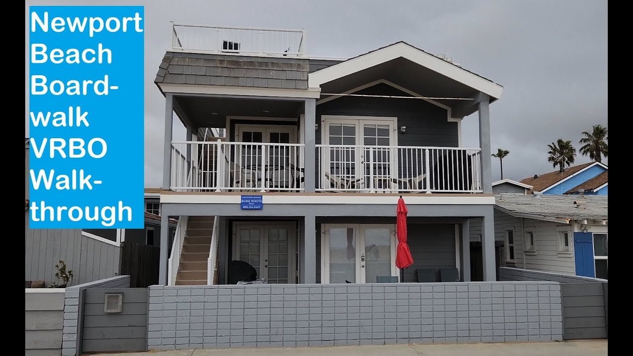 Newport Beach Boardwalk VRBO Walkthrough and Beach/Disney Vacation