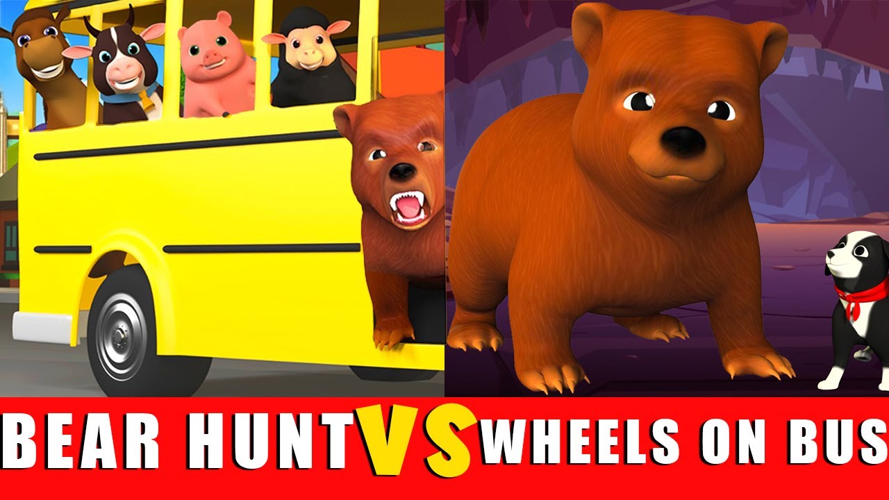 We're going to catch a bear vs The Wheels on The Bus Bear Hunt Song - Nursery Rhymes & Kids Songs