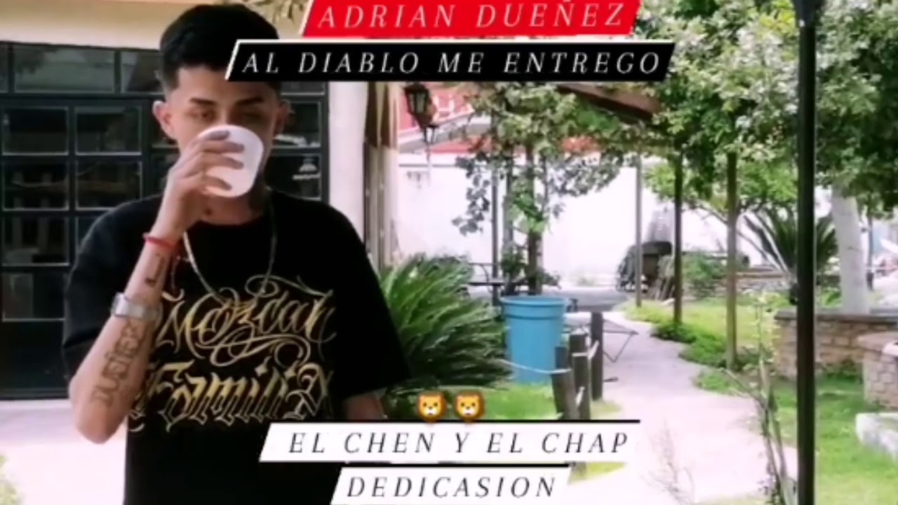 AL DIABLO ME ENTREGO👹 DEDICASION CHEN Y EL CHAP  2020 // ADRIAN DUEÑEZ //