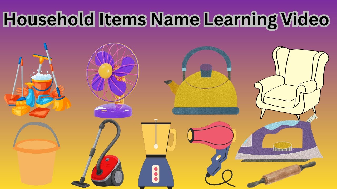 Household Items Name | Learn Everyday Things Easily |Everyday Household Items #easyenglisheveryday