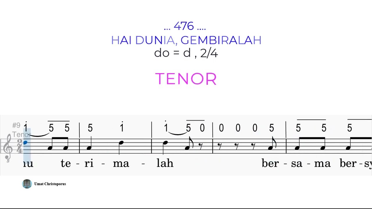 476. Hai Dunia, Gembiralah - TENOR