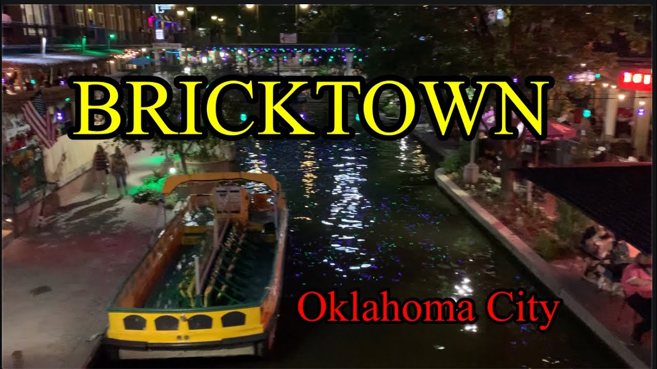 BRICKTOWN | Oklahoma City