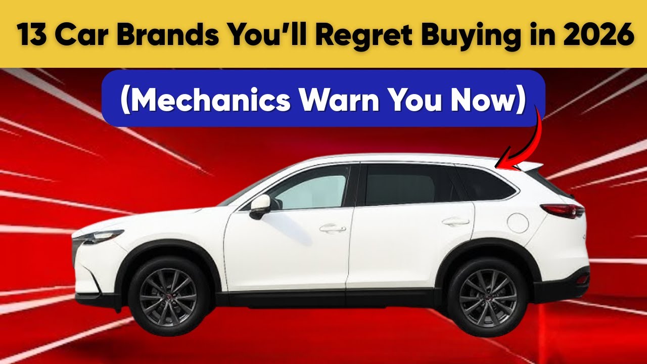 13 Car Brands You’ll Regret Buying in 2026