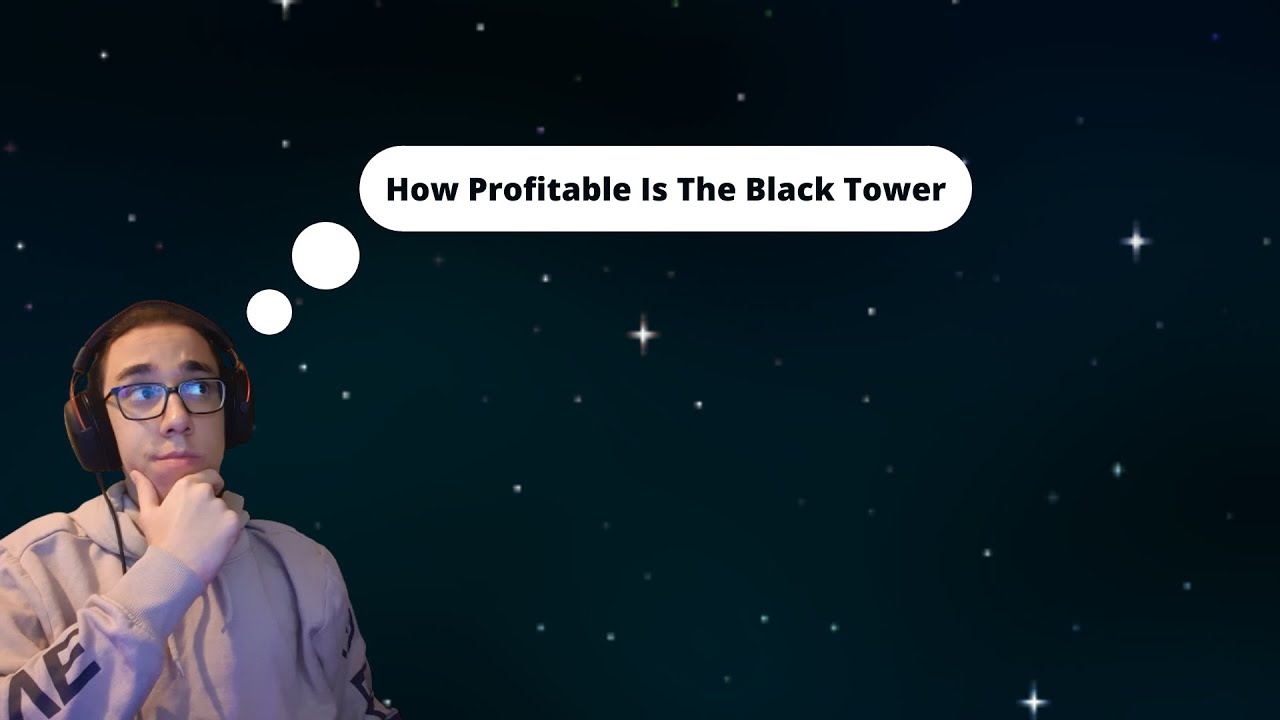 Pixel World - How Profitable Is The Black Tower
