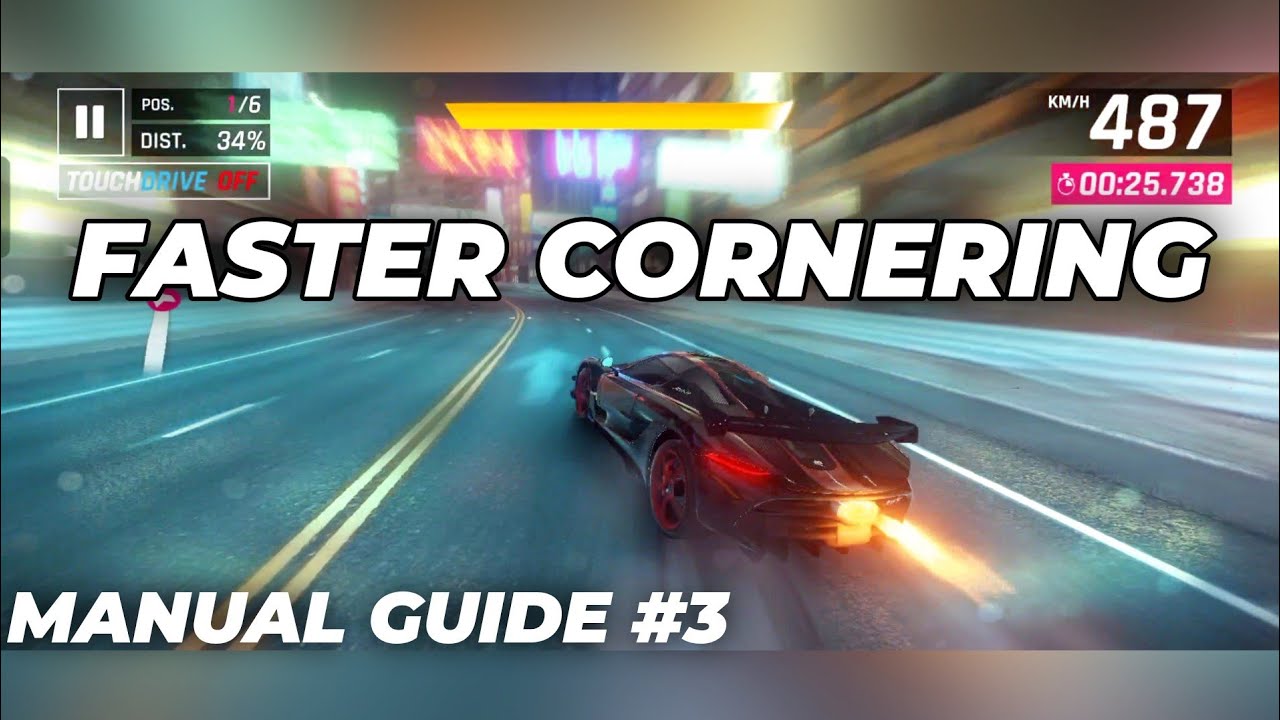 How To Do Faster Cornering - Manual Guide #3 | Asphalt 9 Legends