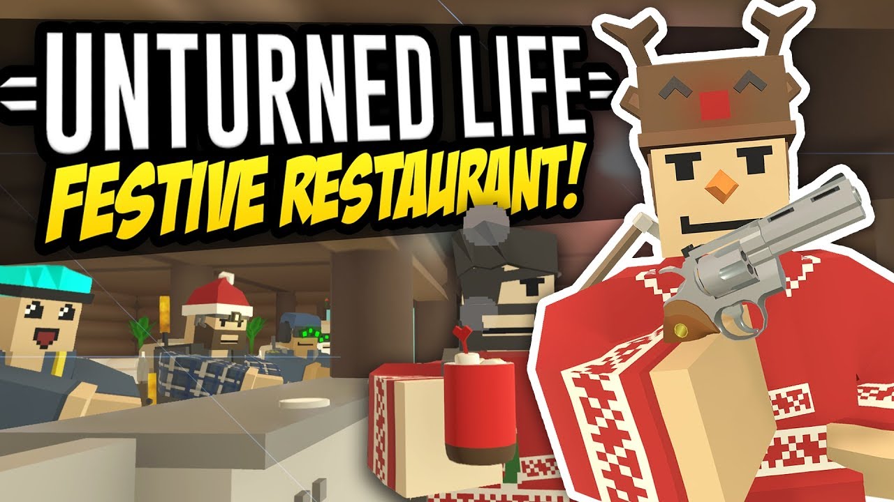 FESTIVE RESTAURANT - Unturned Life Roleplay #337