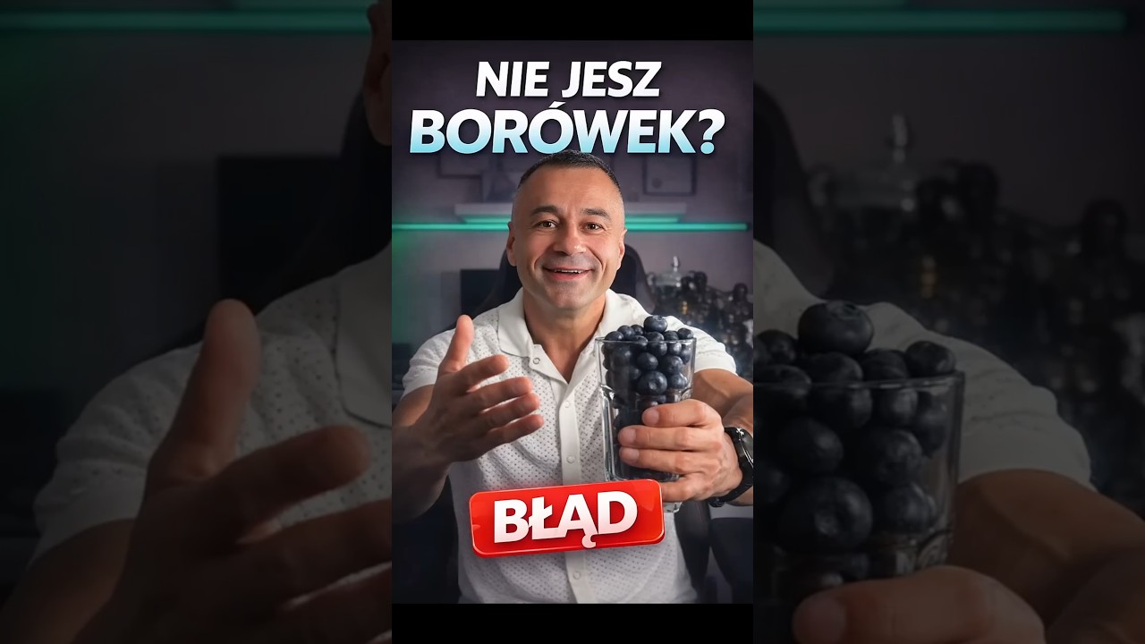 Nie jesz bor&oacute;wek? To może być błąd #dieta #jedzenie #nauka #natura #patryk2703