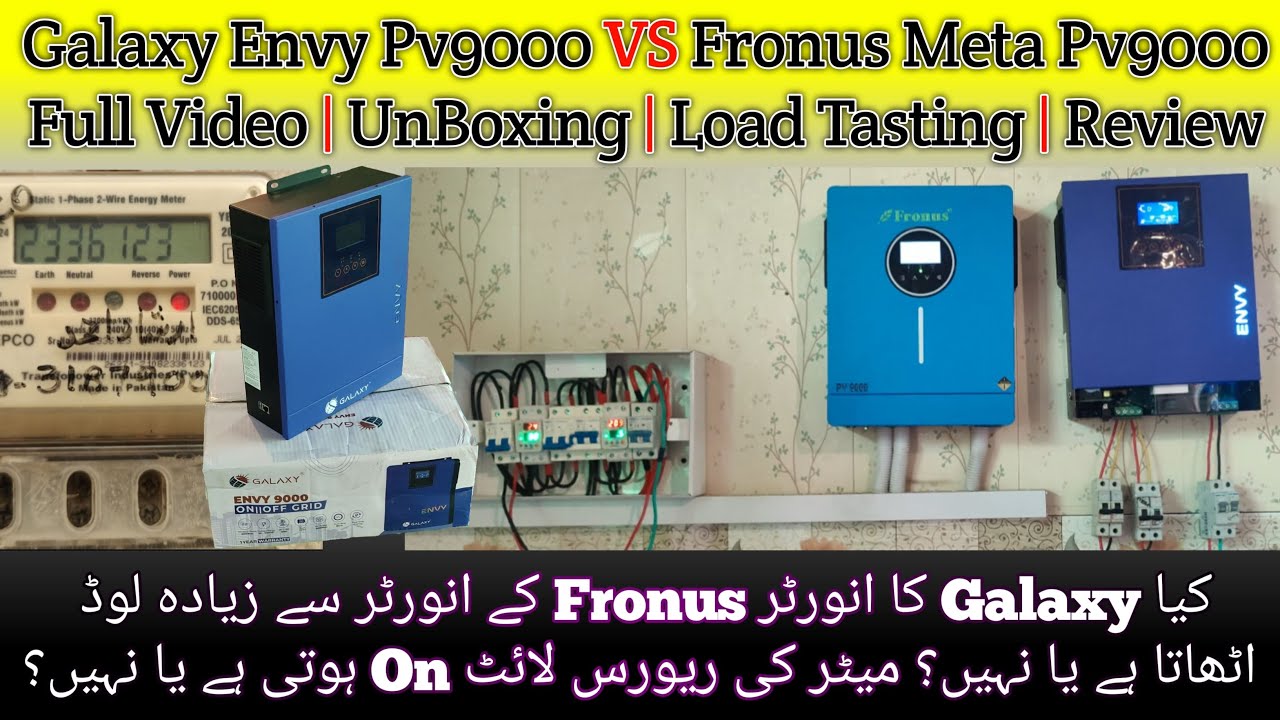 Galaxy Envy PV9000 vs Fronus Meta PV9000 | 6Kw Review & Comparison | #SolarInverter #SolarSetup